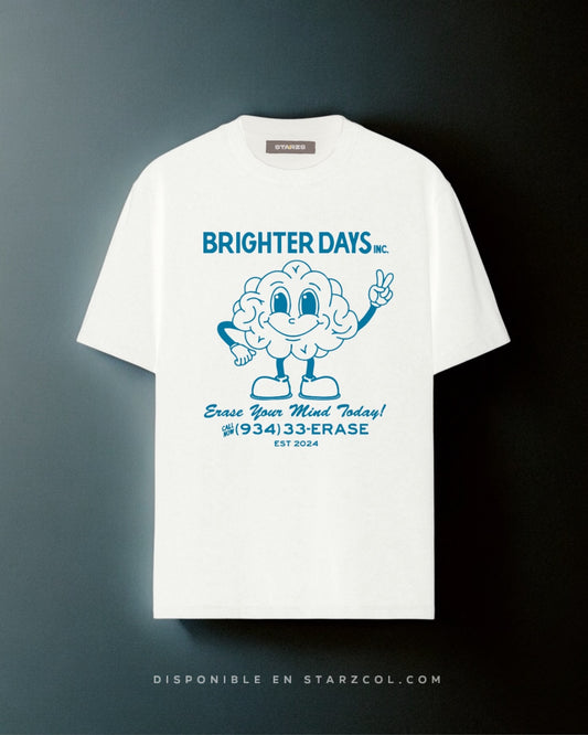 T-Shirt Brighter Days Ahead