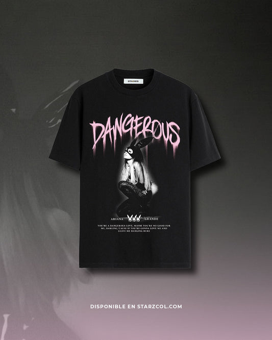 T SHIRT — DANGEROUS WOMAN